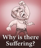 Why is there suffering